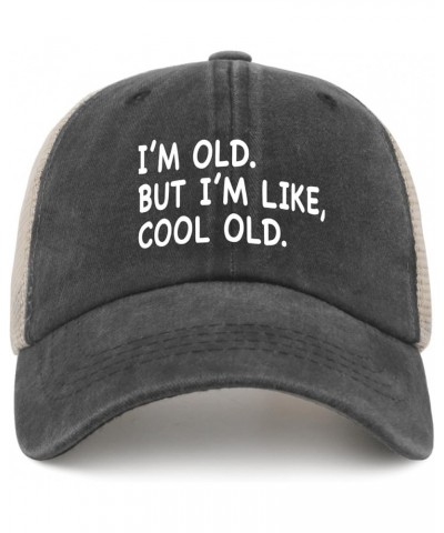 I'm Old But I'm Like Cool Old Hat Women Dad Hats Cool Caps Gray01 $10.19 Baseball Caps