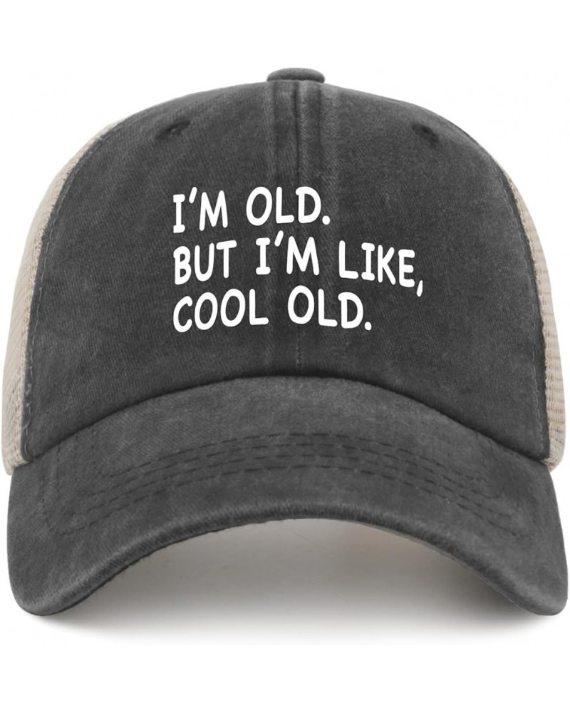 I'm Old But I'm Like Cool Old Hat Women Dad Hats Cool Caps Gray01 $10.19 Baseball Caps