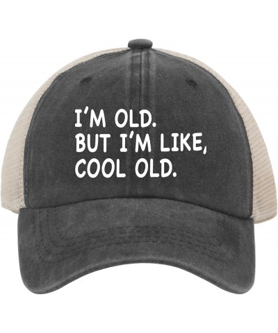 I'm Old But I'm Like Cool Old Hat Women Dad Hats Cool Caps Gray01 $10.19 Baseball Caps