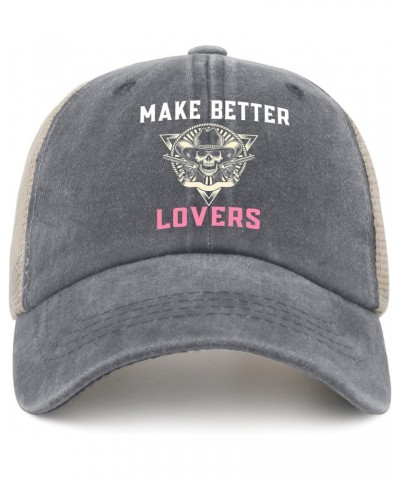 Cowboys Make Better Lovers Hat for Men Fashionable Caps Men AllBlack Ball Cap Cute for Welder Gray01 $13.18 Baseball Caps