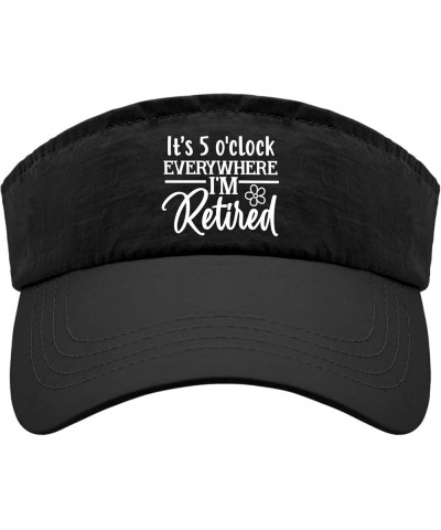 It's 5 O'Clock Everywhere I'm Retired Caps Visor for Adult Golf Hats Packable Visors Allblack $11.12 Visors