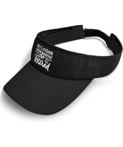 It's 5 O'Clock Everywhere I'm Retired Caps Visor for Adult Golf Hats Packable Visors Allblack $11.12 Visors