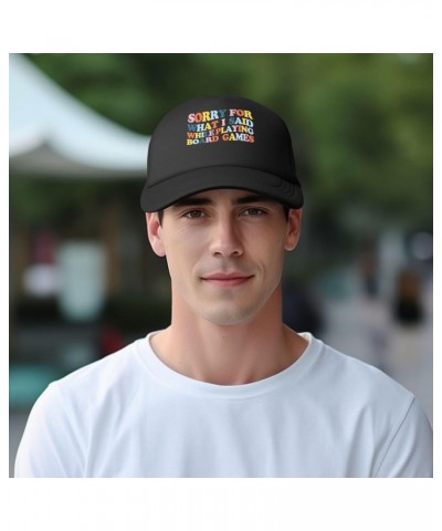 Women's and Men's Baseball Caps Adjustable Sorry for What I Said While Playing Board Games Mesh Trucker Cap Dad Hat Black $11...