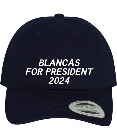 Blancas for President 2024 - Comfortable Dad Hat Baseball Cap Navy $16.62 Baseball Caps