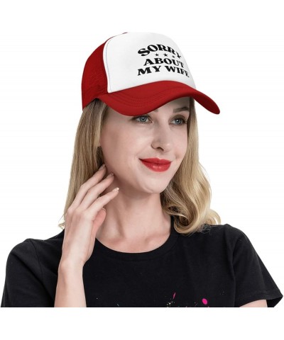 Sorry About My Wife Hat Happy Valentine's Day Love Mother's Day Mesh Hat Men Women Baseball Cap Trucker Hat Red $9.01 Basebal...