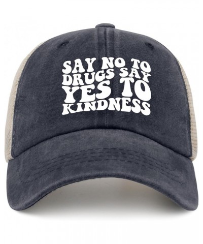 Say No to Drugs Say Yes to Kindness Sun Hat Custom Hats for Men AllBlack Hats for Women Gifts for Women Puqkylish Blue04 $11....