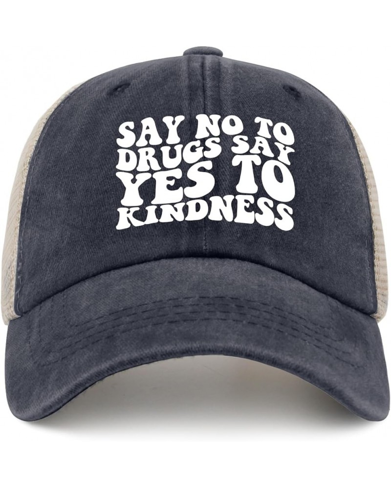 Say No to Drugs Say Yes to Kindness Sun Hat Custom Hats for Men AllBlack Hats for Women Gifts for Women Puqkylish Blue04 $11....