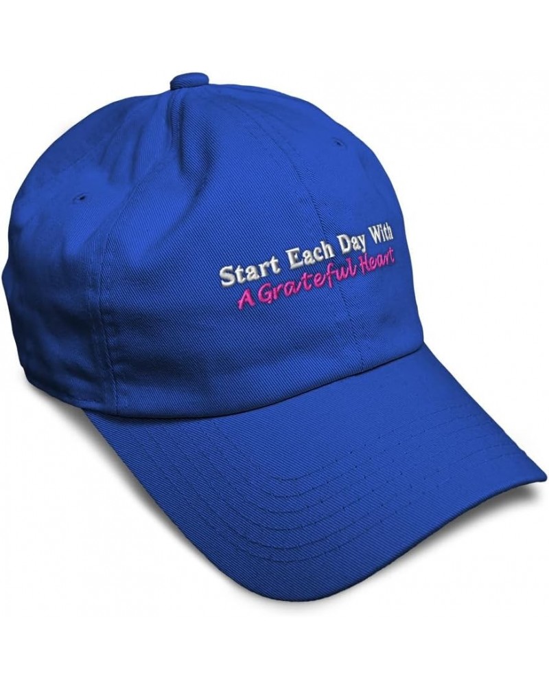 Soft Baseball Cap Start Each Day with Grateful Heart Cotton Dad Hats for Men & Women Royal Blue $16.81 Baseball Caps