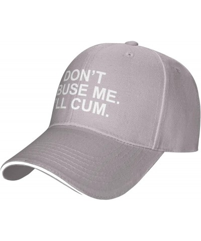 Don't Abuse Me I'll Cum Hat Sandwich Baseball Cap Black Trucker Hat for Men Women Gray $9.13 Baseball Caps