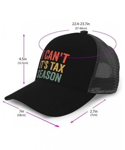 I Can't It's Tax Season Baseball Cap Men's Baseball Hat Women's Mesh Back Hat Trucker Hat Easy Dry Breathable Adjustable Hat ...