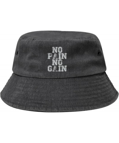 No Pain No Gain Unisex Bucket Hat Washed Denim Bucket Cap Summer Beach Sun Hats Lightweight Packable Fisherman Cap Black $10....