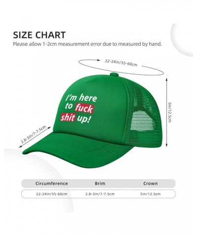 I'm Here to Fuck Shit Up Adjustable Trucker Hat Vintage Baseball Cap for Men Women Green $11.26 Baseball Caps