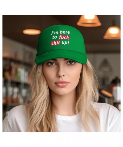 I'm Here to Fuck Shit Up Adjustable Trucker Hat Vintage Baseball Cap for Men Women Green $11.26 Baseball Caps