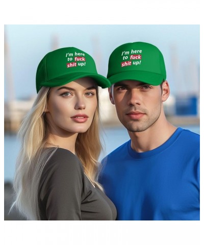 I'm Here to Fuck Shit Up Adjustable Trucker Hat Vintage Baseball Cap for Men Women Green $11.26 Baseball Caps