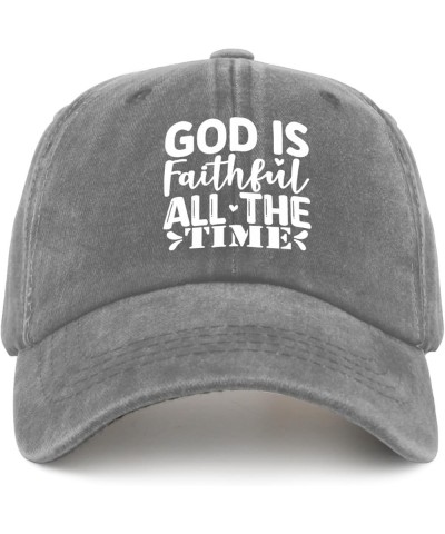 God is Faithful All The Time Cap Men's Hat Pigment Black Mens Baseball Cap Gifts for Grandpa Beach Caps Pigment Gray $10.99 S...