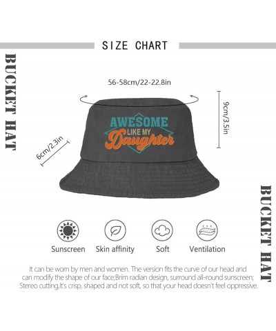 Awesome Like My Daughter Bucket Hats Bucket Hat Funny Mens Hat Hiking Accessories for Hiking Must Haves Wash Black $9.24 Buck...