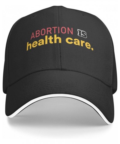 Abortion is Healthcare2 Comfortable Sandwich Bill Cap Perfect for Leisure Black $11.44 Baseball Caps