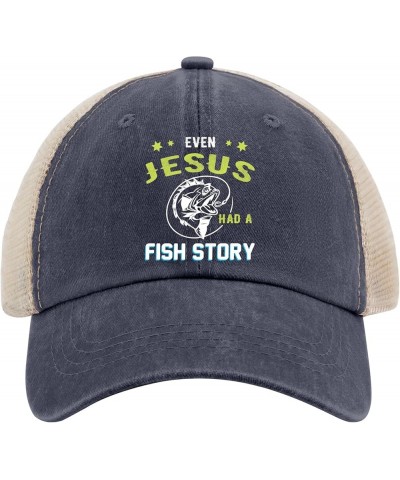 Even Jesus had a Fish Story Hat for Men Baseball Cap Aesthetic Washed Dad Hats Quick Dry Purplish Blue04 $10.09 Baseball Caps