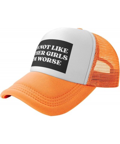 I'm Not Like Other Girls I'm Worse Hats Mesh Hat Cute Baseball Cap Sun Trucker Hat Men Women Orange $12.42 Baseball Caps