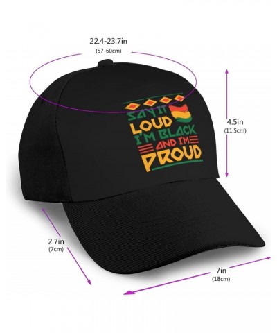 Say It Loud Im Black and Im Proud Baseball Cap Women Men Hat Outdoor Leisure Sun Hat Adjustable Truck Driver Baseball Caps Da...