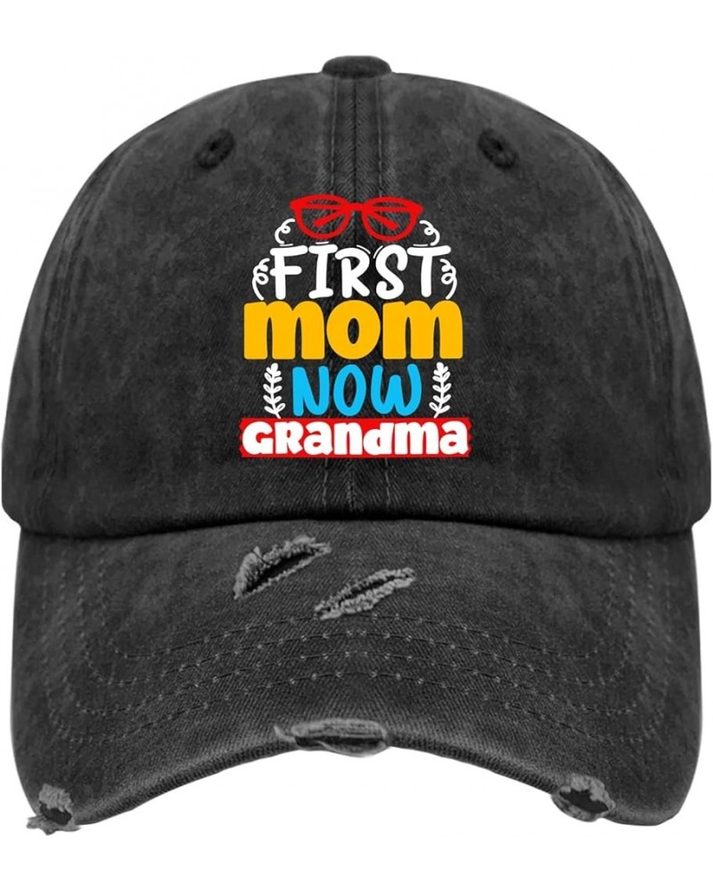 First Mom Now Grandma Hats for Mens Washed Distressed Baseball Caps Fashion Washed Dad Hat Cotton First Mom Now Grandma 1 $10...