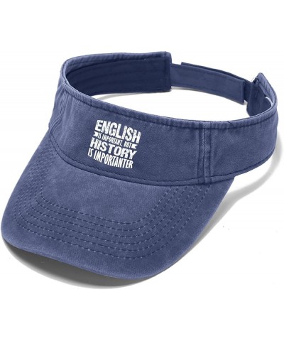 English is Important But Historys is Importanters Cap Visor Hats for Adult Sun Visor Packable Navy $10.81 Visors