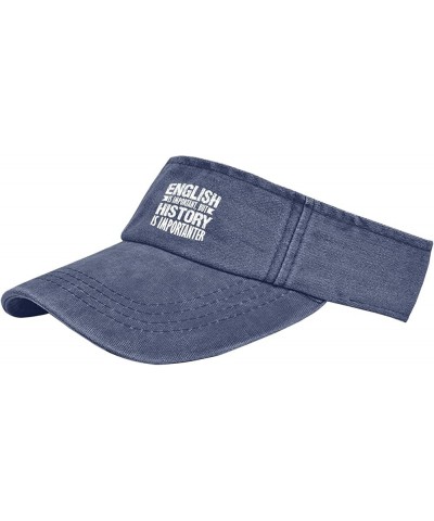 English is Important But Historys is Importanters Cap Visor Hats for Adult Sun Visor Packable Navy $10.81 Visors