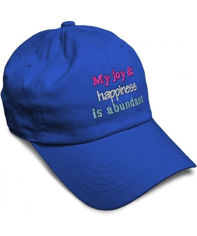 Soft Baseball Cap My Joy & Happiness is Abundant Cotton Dad Hats for Men & Women Royal Blue $16.51 Baseball Caps