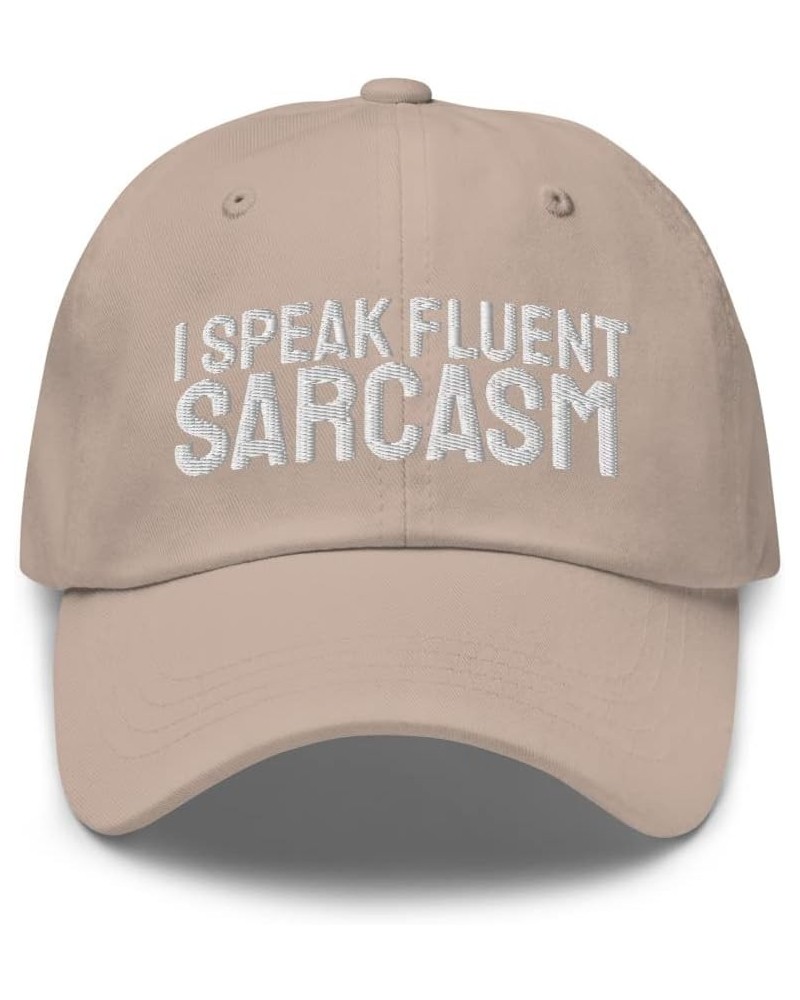 I Speak Fluent Sarcasm Sassy Embroidered Dad Hat Baseball Cap Stone $15.31 Baseball Caps