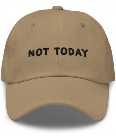 Not Today Embroidered Baseball Cap Cotton Unisex Funny Sarcastic Hat Adjustable Minimalist Dad Hat Khaki $19.86 Baseball Caps