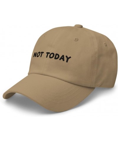 Not Today Embroidered Baseball Cap Cotton Unisex Funny Sarcastic Hat Adjustable Minimalist Dad Hat Khaki $19.86 Baseball Caps