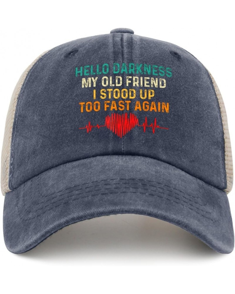 Hello Darknesss My Old Friend I Stood Up Tooo Fast Again Potss Hat Womens Fashionable Trucker Hat for Women Purplish Blue $10...