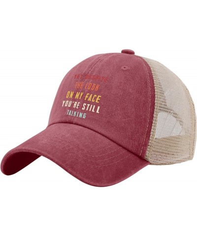 Yet Despite The Look On My Face You're Still Talking Sarcasm Funny caps Men hat AllBlack Mens Golf hat Gifts for Wine Red02 $...