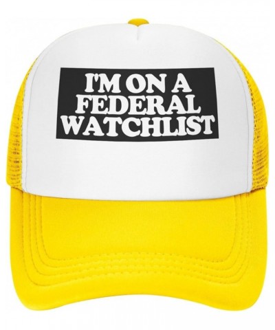 I'm ON A Federal WATCHLIST Men's Baseball Cap Retro Dad Hat Adjustable Yellow $9.04 Baseball Caps