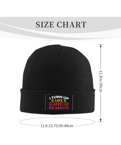 I Turn Up Like Cinco De Mayo Beanie Hat for Men Women Soft Cozy Skull Cap Winter Warm Knit Hats Black $11.83 Skullies & Beanies