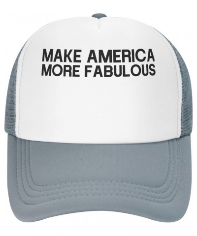 Men and Women Baseball Hat Adjustable Make America More Fabulous Mesh Trucker Cap Vintage Dad Hat Gray $10.85 Baseball Caps