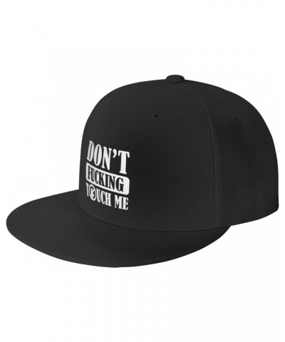 Dont Fucking Touch Me Funny Baseball Hats for Men Adjustable Dad Hat Gift for Men/Women Snapback Hat,Black $11.57 Baseball Caps