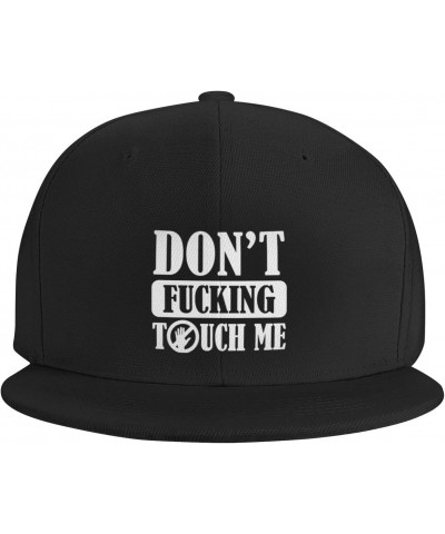 Dont Fucking Touch Me Funny Baseball Hats for Men Adjustable Dad Hat Gift for Men/Women Snapback Hat,Black $11.57 Baseball Caps