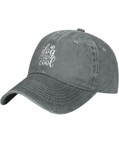 My Dog Thinks I'm Cool Baseball Cap Adjustable Classic Vintage Baseball Cap for Men Women Black Gray $12.03 Cowboy Hats