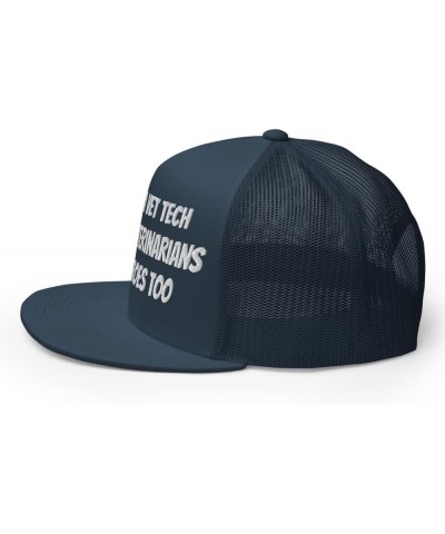 Veterinary Trucker Cap, I Became a Vet Tech Because Veterinarians Need Heroes Too- Embroidery Navy $17.04 Baseball Caps