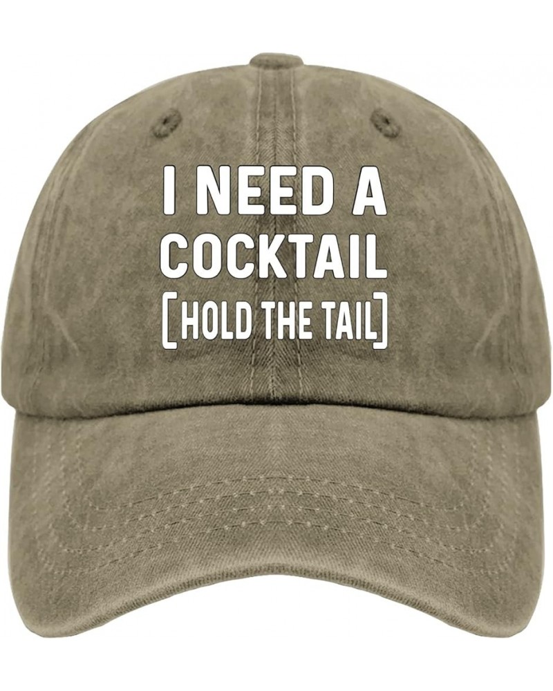 Hats for Women Cocktail Athletic Hats for Womens Fashion Hat Trendy i needd a Cocktail holld The taill Sun Hats Pigment Khaki...