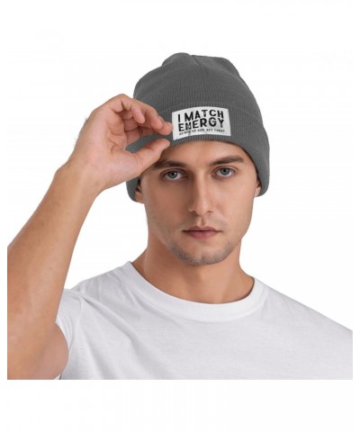 I Match Energy so How we gon' act Today Mens Winter Beanie Hats Warm Knit Hats Skull Cap Winter Hat for Women Deep Heather $9...