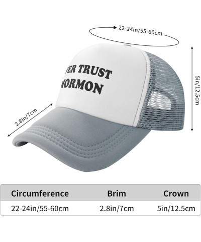 Never-Trust A Mormon-Trucker Hat Funny Hats Men Women Foam Baseball Caps Crazy Redneck Party Gifts Gray Funny Baseball Cap $1...