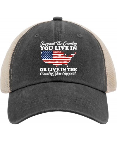 Support The Country You Live in Or Live in Where You Support Hats for Mens Baseball Caps Stylish Washed Running Allblack $10....