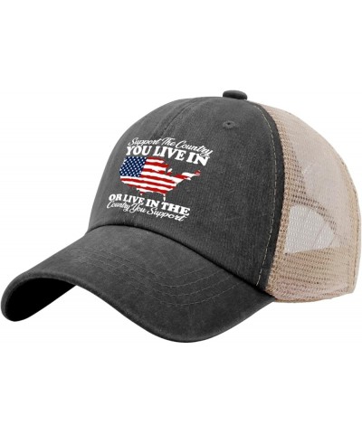 Support The Country You Live in Or Live in Where You Support Hats for Mens Baseball Caps Stylish Washed Running Allblack $10....