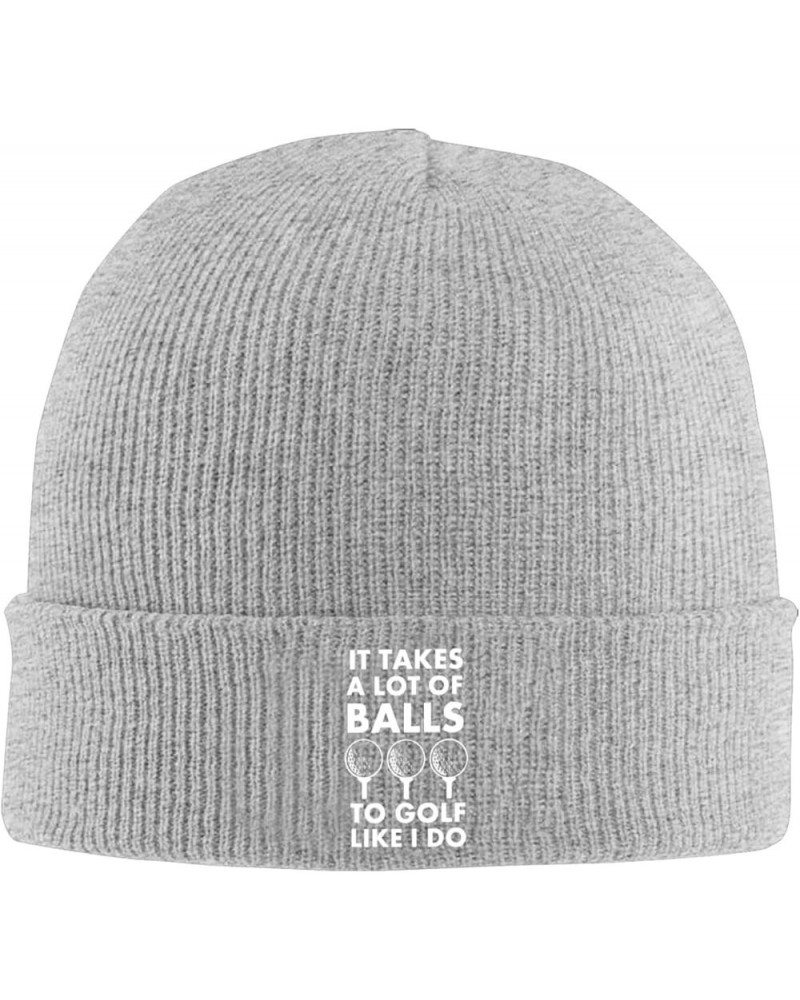 It Takes A Lot of Balls to Golf Like I Do for Unisex Warm Soft Winter Warm Knitted Cap Gray $11.16 Skullies & Beanies