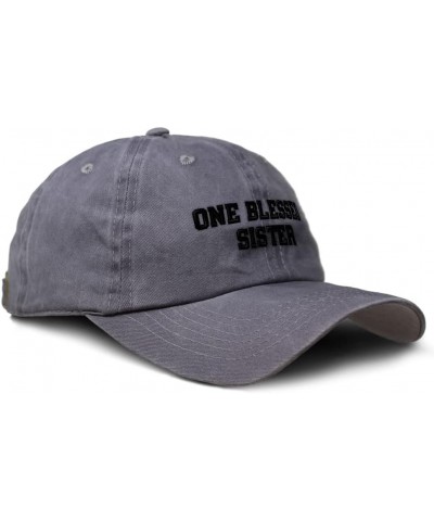 Custom Soft Washed Baseball Cap 1 Blessed Sister Blessed Family A Sister Cotton Grey Design Only $16.79 Baseball Caps