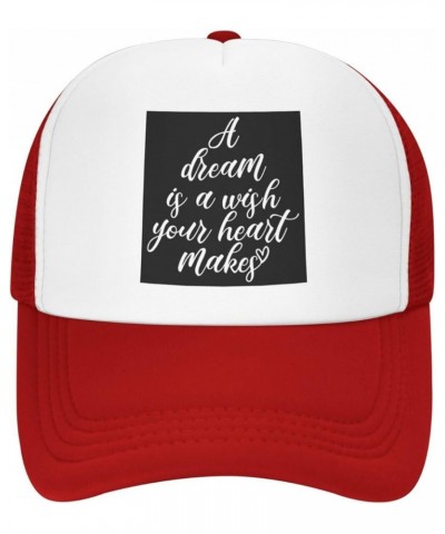 A Dream is a Wish Your Heart Makes Men's Baseball Cap Low Profile Mesh Trucker Cap Adjustable Red $9.22 Baseball Caps