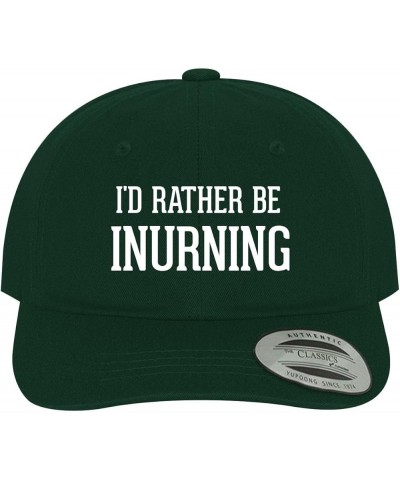 I'd Rather Be Inurning - Soft Dad Hat Baseball Cap Forest $16.31 Baseball Caps