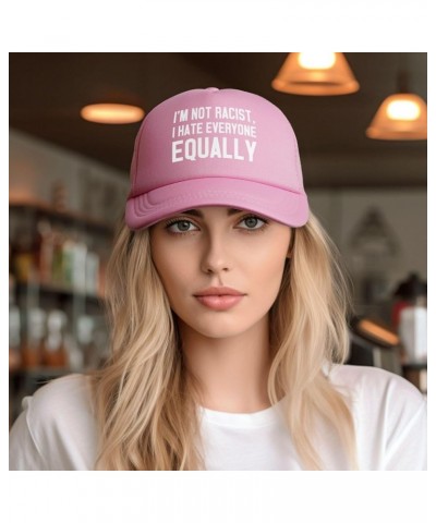 I'm Not Racist I Hate Everyone Cap Fashion Trucker Baseball Hat Unisex Pink $11.79 Baseball Caps